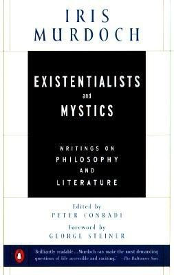Existentialists and Mystics: Writings on Philosophy and Literature foto