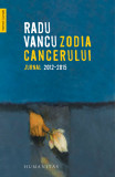 Zodia Cancerului | Radu Vancu, 2019, Humanitas T9