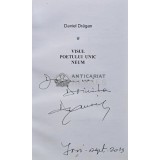 Visul poetului unic neum (cu dedicatie) - 2013 - Daniel Dragan (AR193)