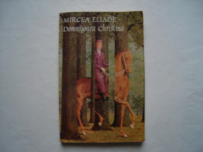 Domnisoara Christina - Mircea Eliade foto