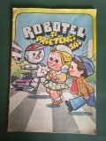 Robotel si prietenii sai - Revista editata Militia + Luminita + Soimii Patriei / C37G