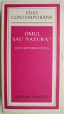 Omul sau natura? - Edouard Bonnefous