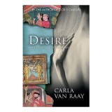 Cumpara ieftin Desire, Carla Van Raay