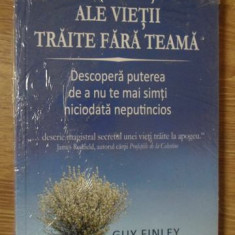 LEGILE ESENTIALE ALE VIETII TRAITE FARA TEAMA-GUY FINLEY