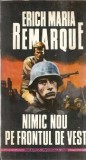 Nimic nou pe frontul de vest - Erich Maria Remarque