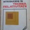 INTRODUCERE IN TEORIA RELATIVITATII-GH. VRANCEANU, N. MIHAILEANU-257119