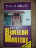 Codul bunelor maniere- Nadine de Rothschild