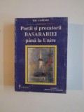 POETII SI PROZATORII BASARABIEI PANA LA UNIRE (1812-1918 ). ANTOLOGIE SI STUDIU de GH. CARDAS 200