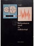 Al. Chisu - Determinarea uzurii cu radioizotopi (Editia: 1967)
