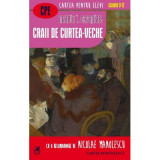 Craii de Curtea-Veche - Mateiu I. Caragiale