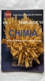CHIMIA REVISTA TRIMESTRIALĂ PENTRU ELEVI, NR. 7 FEBRUARIE '05