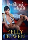 Noptile unui nelegiuit/Kelly Bowen