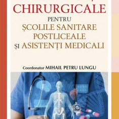 Manual de specialități chirurgicale pentru școlile sanitare postliceale și asistenți medicali - Paperback brosat - dr. Mihail Petru Lungu - All