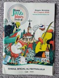 Carticica program 34 pagini prezentare artisti de la festivalul Brasov Jazz&amp;Blues Festival 14-17 August 2025, cu autografe