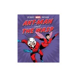 Ant-Man and the Wasp: My Mighty Marvel First Book