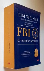 FBI. O istorie secreta - Tim Weiner, Litera, 2019, traducere- Corina Hadarereanu