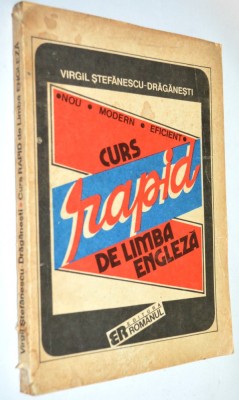 Curs rapid de limba engleza - Virgil Stefanescu 1992 foto