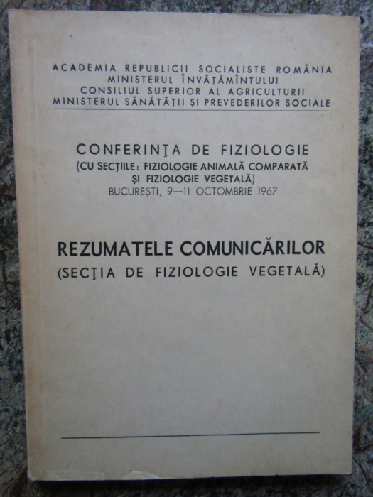 CONFERINTA DE FIZIOLOGIE SECTIA DE FIZIOLOGIE VEGETALA