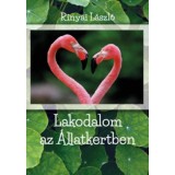 Lakodalom az &Aacute;llatkertben - Rinyai L&aacute;szl&oacute;