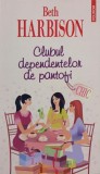 Clubul dependentelor de pantofi - Beth Harbison
