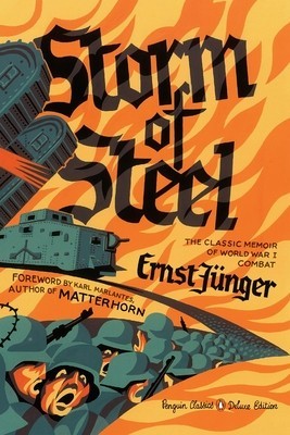 Storm of Steel: The Classic Memoir of World War I Combat foto