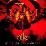 Nile Annihilation Of The Wicked (cd)