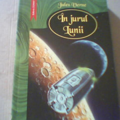Jules Verne - IN JURUL LUNII { cu ilustratii } / 2002