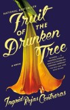 The Fruit of the Drunken Tree