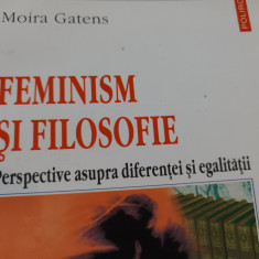 FEMINISM SI FILOSOFIE - MOIRA GATENS, POLIROM 2001, 230 PAG