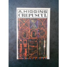 Aidan Higgins - Crepuscul