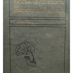 Eugen Costa - Rationamentul medical in practica stomatologica (editia 1970)