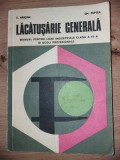 Lacatusarie generala- E. Ariesan, Gh. Peptea