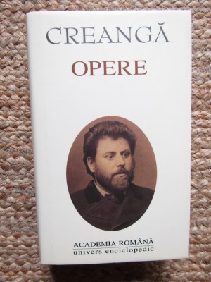 ION CREANGA - OPERE - editia Academiei Romane- 2000 EDITIE DE LUX foto