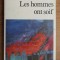 Arthur Koestler - Les hommes ont soif