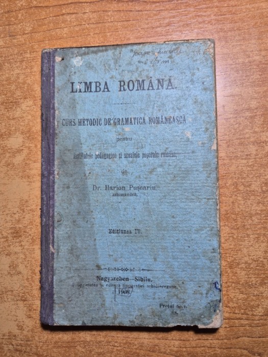 manual de limba romana - curs metodic de gramatica romaneasca - institutiile pedagogice si scolile populare romane - din anul 1908