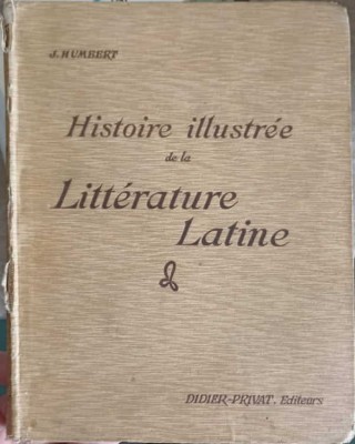 HISTOIRE ILLUSTREE DE LA LITTERATURE LATINE-J. HUMBERT-249625 foto