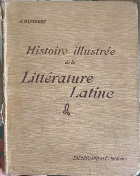HISTOIRE ILLUSTREE DE LA LITTERATURE LATINE-J. HUMBERT-249625