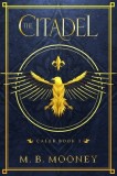 The Citadel: Caleb Book 1