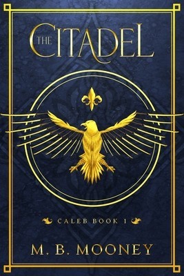 The Citadel: Caleb Book 1 foto