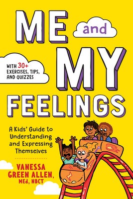 Me and My Feelings: A Kids&amp;#039; Guide to Understanding and Expressing Themselves foto