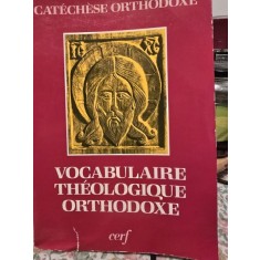 Vocabulaire Theologique Orthodoxe - Catechese Orthodoxe