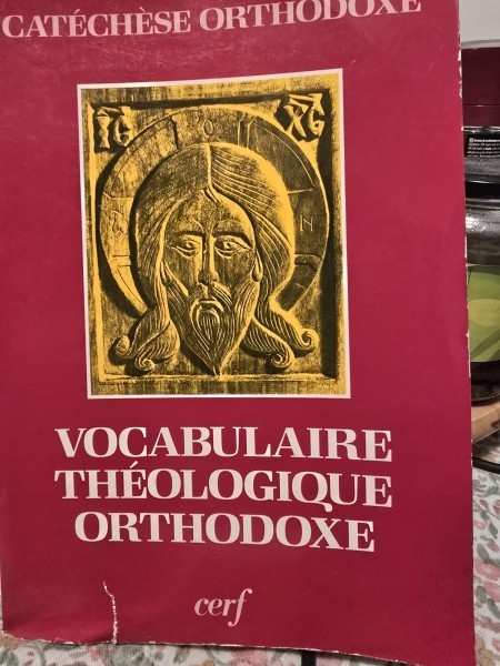 Vocabulaire Theologique Orthodoxe - Catechese Orthodoxe