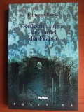 EDMUND BURKE - REFLECȚII ASUPRA REVOLUȚIEI DIN FRANȚA