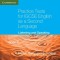 Practice Tests for IGCSE English as a Second Language Extended Level Book 2 Audio CDs Listening and Speaking | Marian Barry, Susan Daish