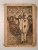 Visătorii - N. Porsenna, Editura I. Negreanu, 1925, București, Carte Veche, Bibliofilie, 208 p.