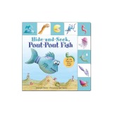 Lift-The-Flap Tab: Hide and Seek, Pout-Pout Fish