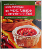 Retete traditionale din Mexic, Caraibe si America de Sud