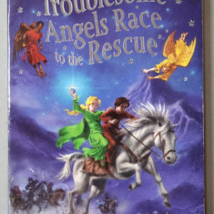 TROUBLESOME ANGELS RACE TO THE RESCUE by HAZEL MARSHALL , 2006