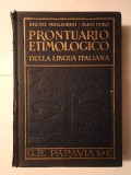 Bruno Migliorini; Aldo Duro - Prontuario etimologico della lingua italiana
