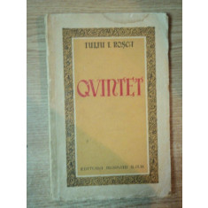 QVINTET de IULIU I. ROSCA , Bucuresti , contine dedicatia autorului